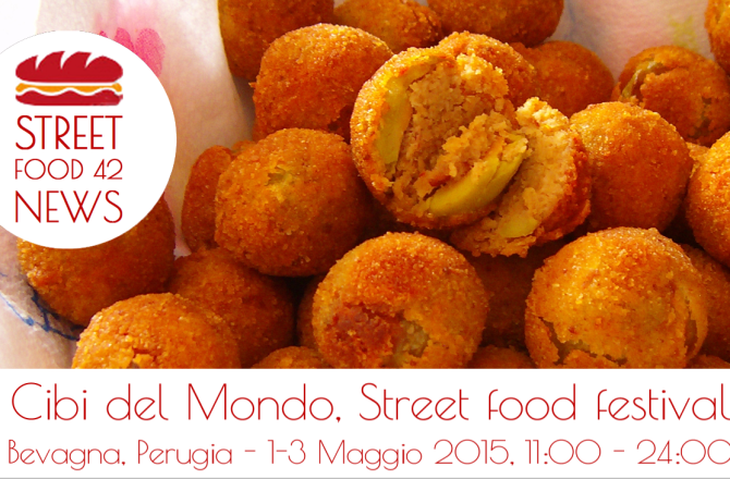 Street food Bevagna, Perugia: festival cibo di strada 1-3 Mag 2015