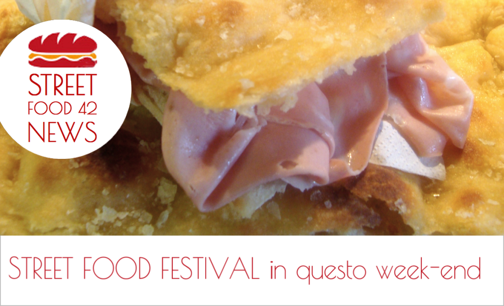 Street food festival Cibo di Strada in questo week-end