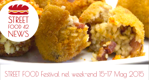 Street Food festival in Italia 15 – 17 Maggio 2015