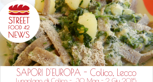 Street food festival “Sapori d’Europa” a Colico, Lecco, 30 Mag – 2 Giu 2015