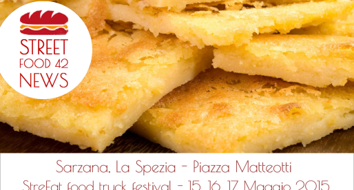 Street food Sarzana – La Spezia, Piazza Matteotti 15-17 Mag 2015