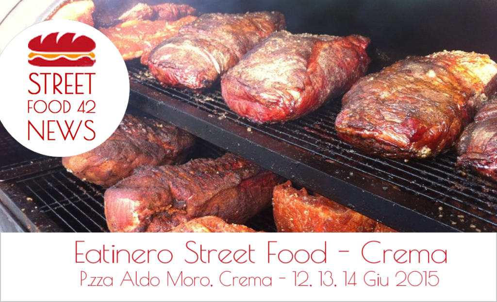 Eatinero Street food a Crema - 12-13-14 Giugno 2015 - Barbecue