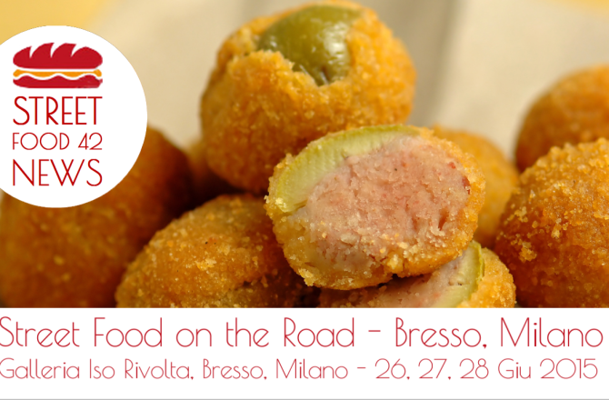 Street Food on the Road a Bresso, Milano – 27 e 28 giu 2015