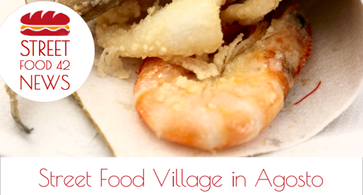 Street Food Village e Festival di Cibo di Strada in Agosto in Italia