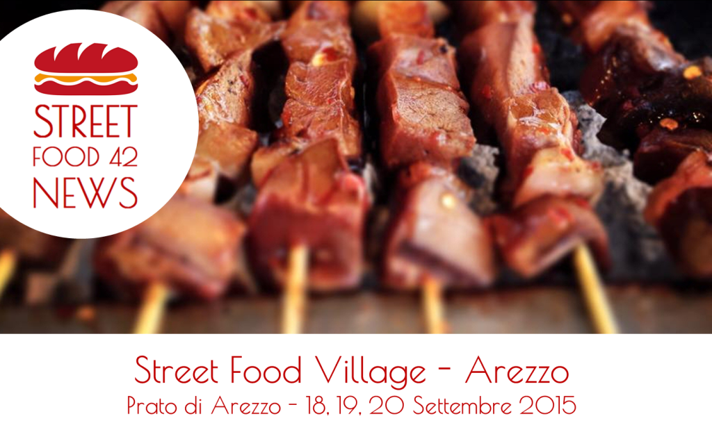 Street food Arezzo - arrosticini - 18, 19, 20 settembre 2015