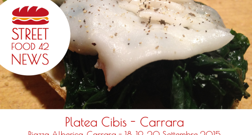 Street food Carrara: Platea Cibis 18, 19, 20 Set 2015