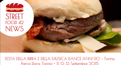 Street Food Torino: Festa della Birra 11, 12, 13 Set 2015