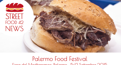 Palermo Food Festival, Street food festival – 5 – 13 Settembre 2015