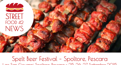 Street food a Spoltore, Pescara: Spelt Beer Festival – 25, 26, 27 Set 2015