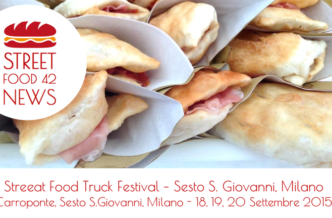 Street food Carroponte (Sesto S.Giovanni) 18, 19, 20 sett 2015