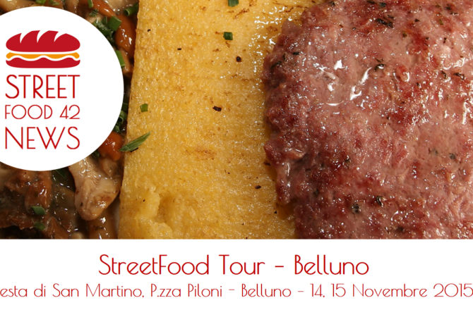 Street food a Belluno: Streetfood village – 14-15 Nov 2015