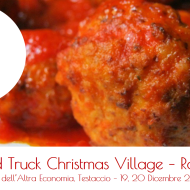 Street food a Testaccio: Food Truck Christmas Village, Roma – 19-20 Dic 2015