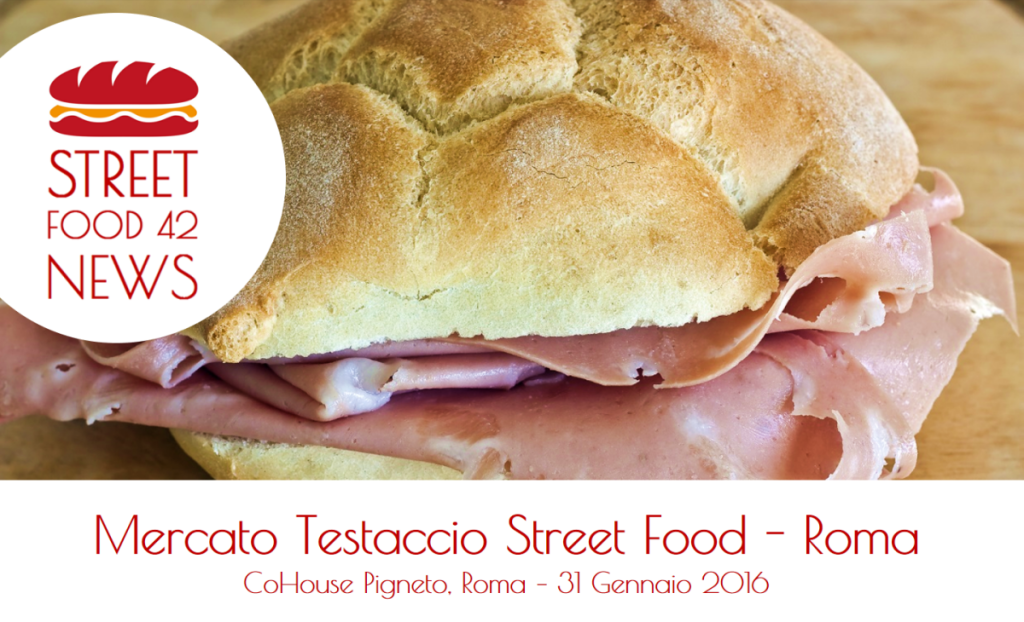 Street food Testaccio - Pigneto - 31 gen 2016
