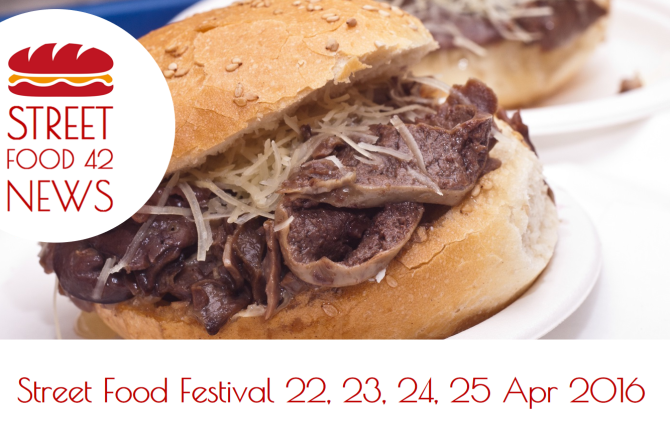 I Festival Street Food del 22, 23, 24, 25 Aprile 2016