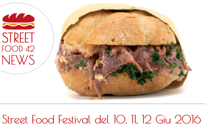 Festival Street Food del 10, 11, 12 Giugno 2016