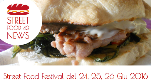 Festival Street Food del 24, 25, 26 giugno 2016